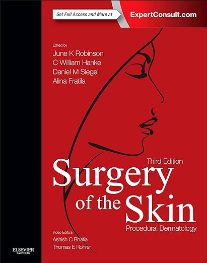 Surgery of the Skin: Procedural Dermatology 3rd Edition