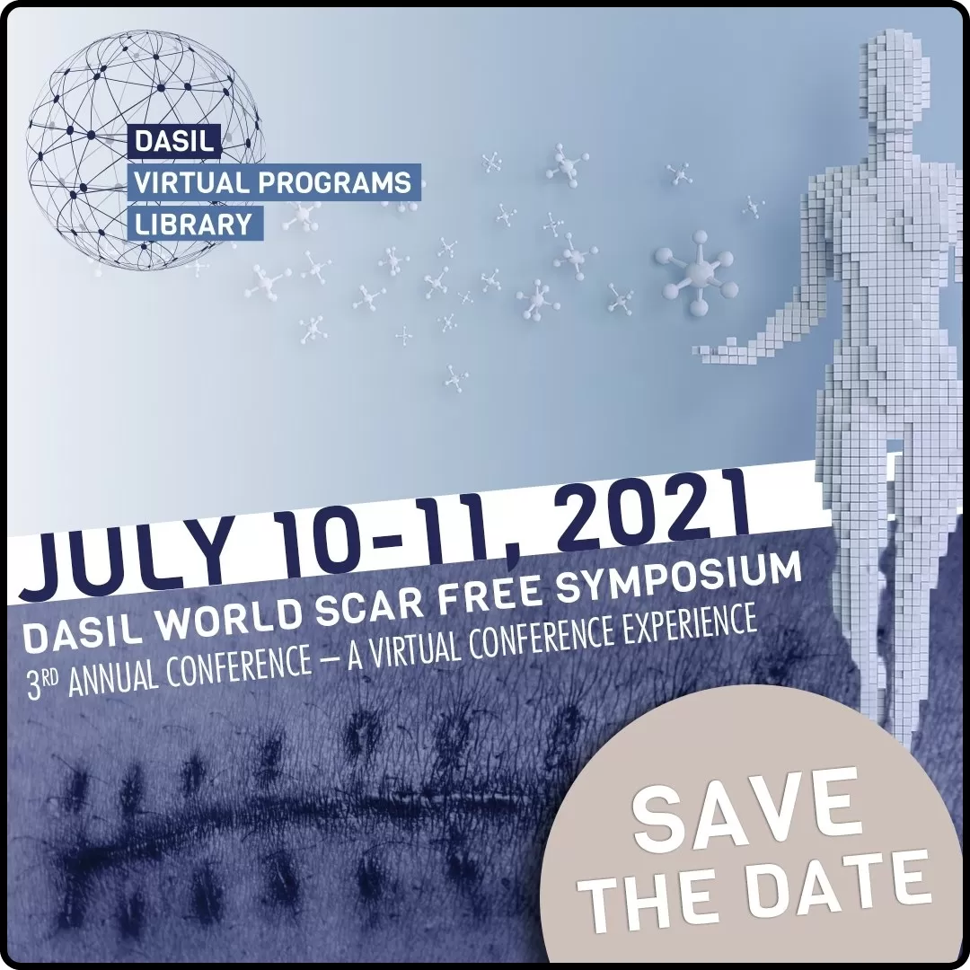 Dermatologic & Aesthetic Surgery International League 3rd World Scar Free Symposium