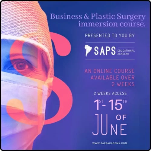 South American Plastic Surgery Business & Plastic Surgery Immersion Course