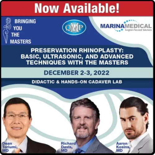 BYTM 6 – Preservation Rhinoplasty Learn Basic, Ultrasonic and Advanced Techniques with the Masters 2023 QMP