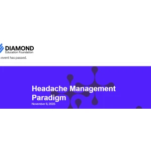 Diamond Education Foundation Headache Management Paradigm 2025