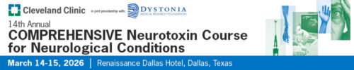 Cleveland Clinic 14th Annual Comprehensive Neurotoxin Course 2026