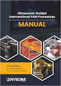 Ultrasound-Guided Interventional Pain Procedures – Complete Manual with HD Videos