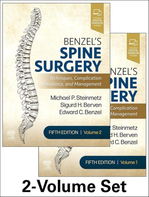 Benzel's Spine Surgery 2-Volume Set 5th Edition